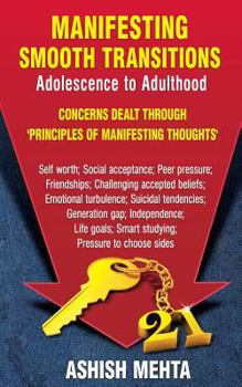 Paperback Manifesting Smooth Transitions: Adolescence to Adulthood Book