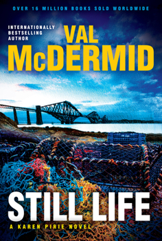 Hardcover Still Life: A Karen Pirie Novel Book