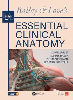 Paperback Bailey & Love's Essential Clinical Anatomy Book