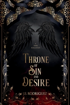 Throne of Sin and Desire: A Dark Romantasy