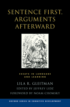 Hardcover Sentence First, Arguments Afterward: Essays in Language and Learning Book