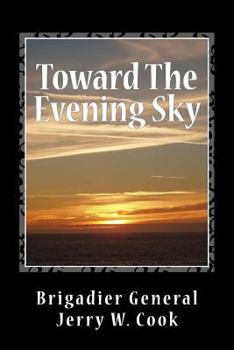 Paperback Toward The Evening Sky Book