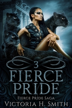 Paperback Fierce Pride Saga: Three Book