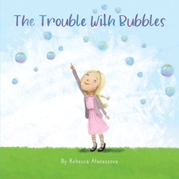 Paperback The Trouble with Bubbles Book