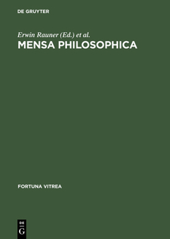 Mensa philosophica. Faksimile und Kommentar