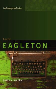 Terry Eagleton - Book  of the Key Contemporary Thinkers (Polity)