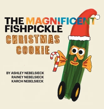 Hardcover The Magnificent Fishpickle Christmas Cookie [Large Print] Book