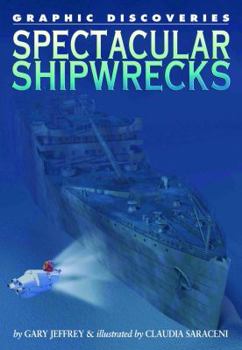 Library Binding Spectacular Shipwrecks Book
