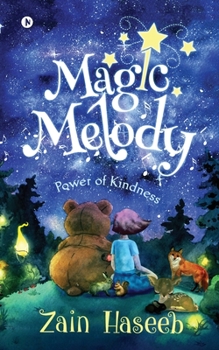 Paperback Magic Melody: Power of Kindness Book