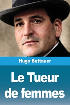 Paperback Le Tueur de femmes [French] Book