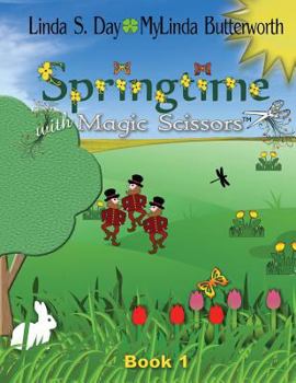 Paperback Springtime: With Magic Scissors Book