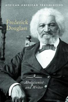 Paperback Frederick Douglass: Abolitionist and Writer Book