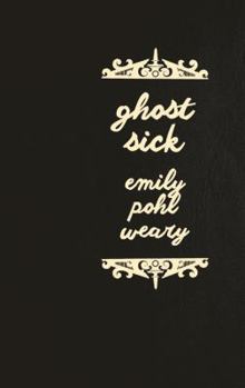 Paperback Ghost Sick Book
