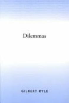 Hardcover Dilemmas: The Tarner Lectures 1953 Book