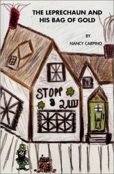Paperback The Leprechaun and His Bag of Gold Book