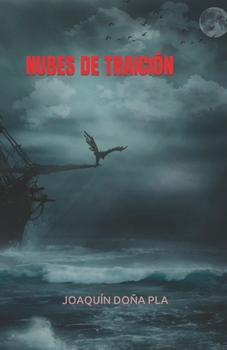 Paperback Nubes de Traición [Spanish] Book