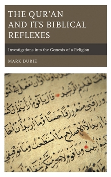 Paperback Qur'an and Its Biblical Reflexes: Investigations into the Genesis of a Religion Book