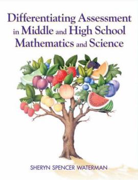 Paperback Differentiating Assessment in Middle and High School Mathematics and Science Book
