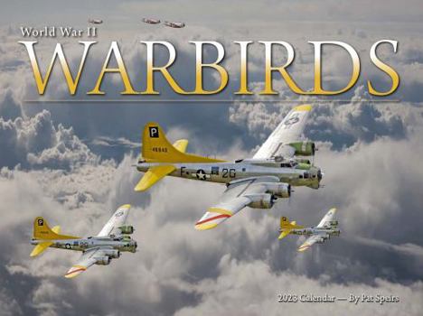 Calendar WWII Warbirds 2023 Calendar Book