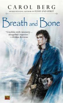 Breath and Bone - Book #2 of the Navronne / Sanctuary Universe