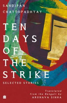 Paperback Ten Days of the Strike : Selected Stories Book