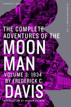 Paperback The Complete Adventures of the Moon Man, Volume 3: 1934 Book