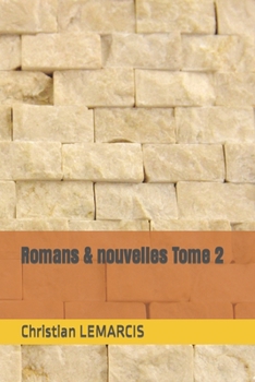 Paperback Romans & nouvelles Tome 2 [French] Book