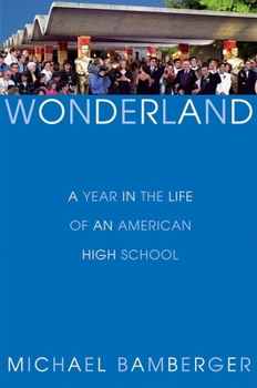 Hardcover Wonderland: A Year in the Life of an American High School Book