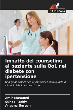Impatto del counseling al paziente sulla QoL nel diabete con ipertensione