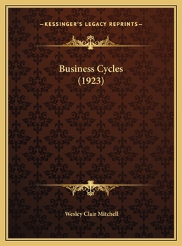 Hardcover Business Cycles (1923) Book