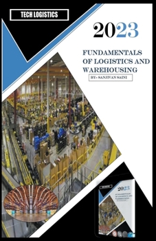 Paperback Fundamentals of Logistics and Warehousing Book
