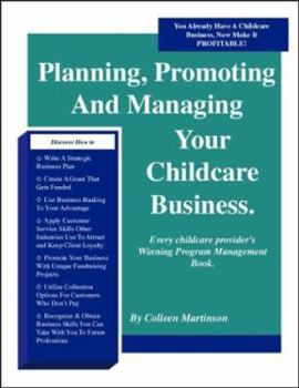 Paperback Planning, Promoting and Managing Your Childcare Business Book