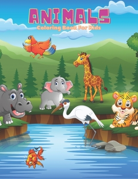 Paperback ANIMALS - Coloring Book For Kids Book