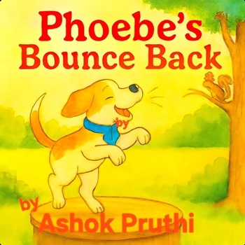 Paperback Phoebe's Bounce Back Book