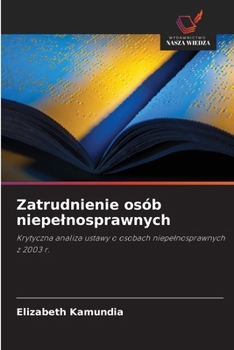Paperback Zatrudnienie osób niepelnosprawnych [Polish] Book