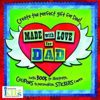 Hardcover Made with Love for Dad [With 4 Sticker Sheets and Built-In Picture Frame] Book