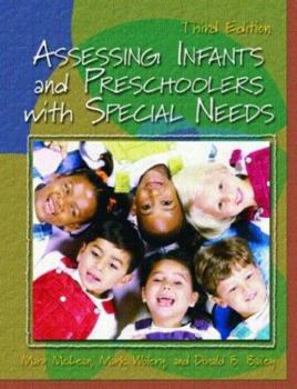 Hardcover Assessing Infants and Preschoolers with Special Needs Book