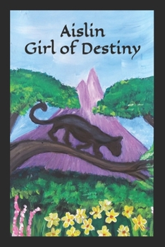 Paperback Aislin Girl of Destiny Book