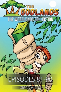 Paperback The Woodlands Collection: Book-9 (Episodes 81-90) Book