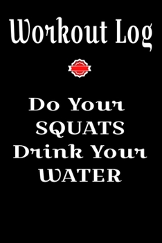 Paperback Workout Log: Exercise Daily Activity Goals GYM Book - Bodybuilding New Habits Record - Track Your Weight Loss, Strength training & Book