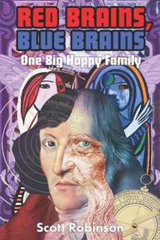 Paperback Red Brains, Blue Brains: One Big Happy Family Book