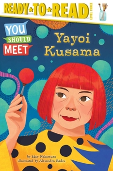 Hardcover Yayoi Kusama: Ready-To-Read Level 3 Book