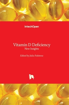 Hardcover Vitamin D Deficiency - New Insights Book