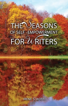 Paperback The Seasons of Self-Empowerment for Writers Book