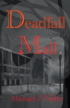 Paperback Deadfall Mall Book