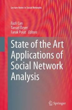 Paperback State of the Art Applications of Social Network Analysis Book