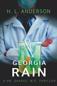 Paperback Georgia Rain: A Dr. Graves, M. E. Thriller Book