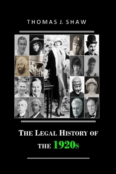 Paperback The Legal History of the 1920s Book