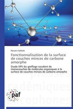 Paperback Fonctionnalisation de la Surface de Couches Minces de Carbone Amorphe [French] Book