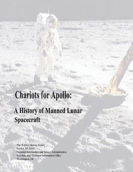 Paperback Chariots for Apollo: A History of Manned Lunar Spacecraft Book